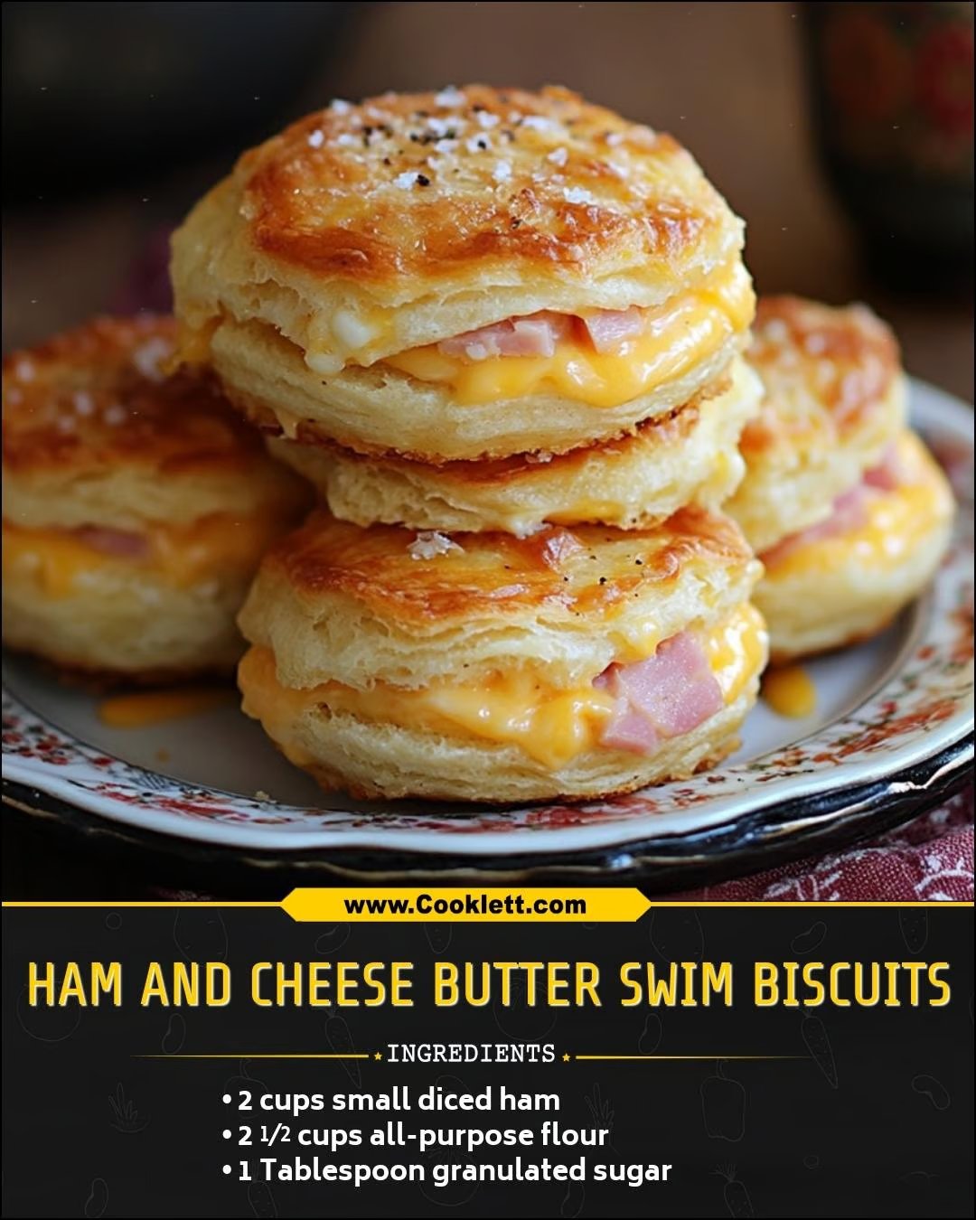 Ham and Cheese Butter Swim Biscuits