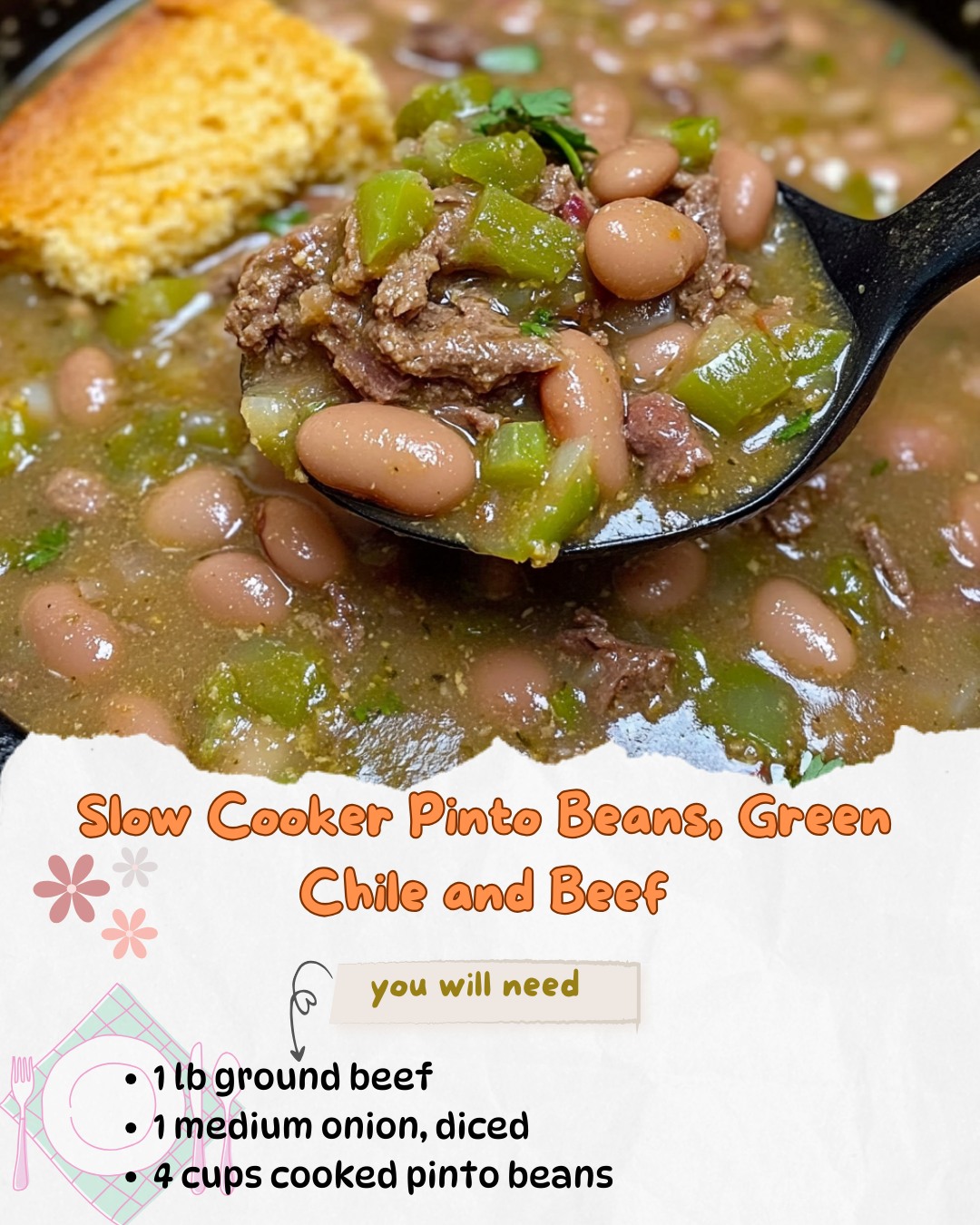 Slow Cooker Pinto Beans, Green Chile and Beef